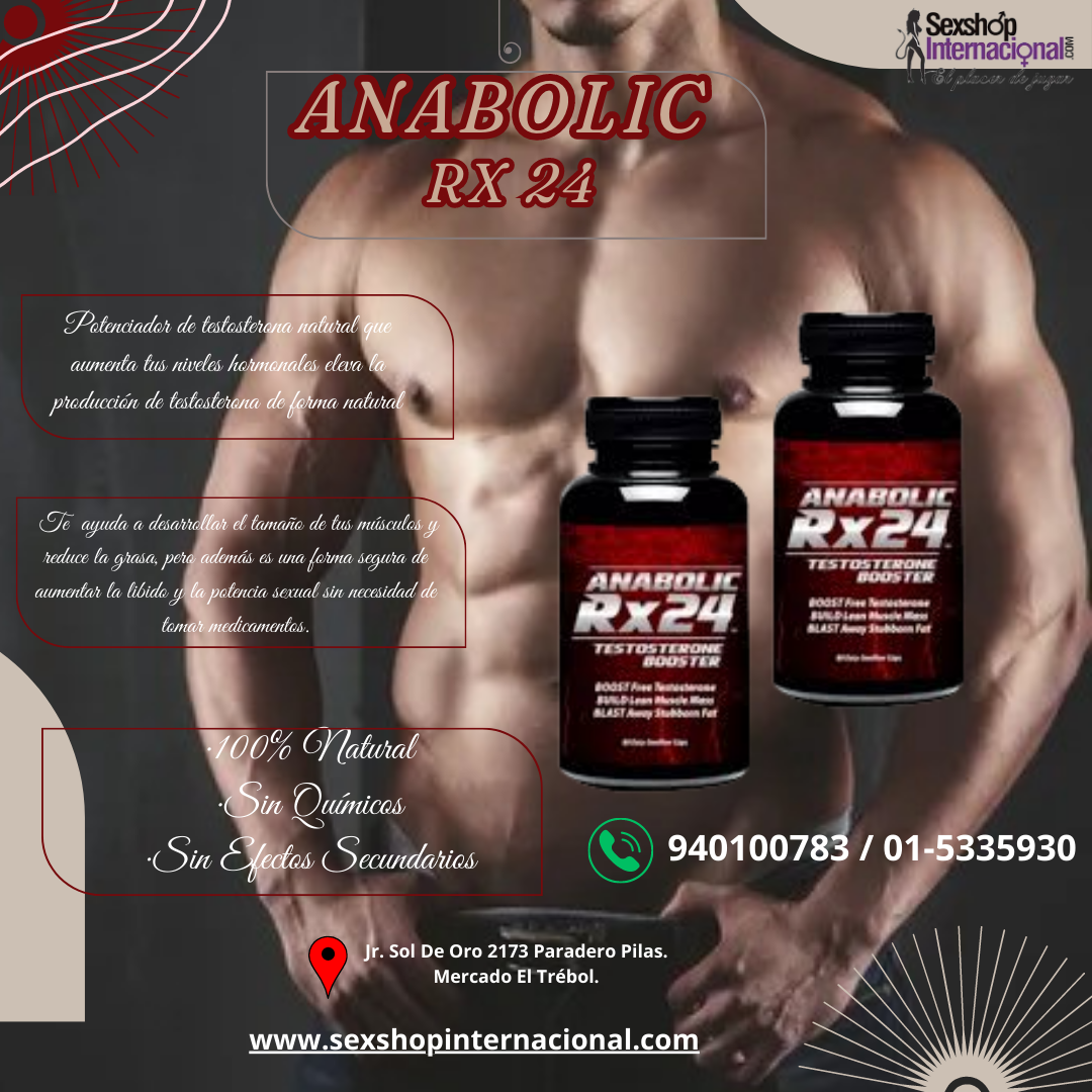 ANABOLIC RX 24 AUMENTA TUS NIVELES HORMONALES - SEXSHOP PLAZA NORTE.